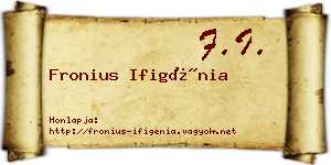 Fronius Ifigénia névjegykártya